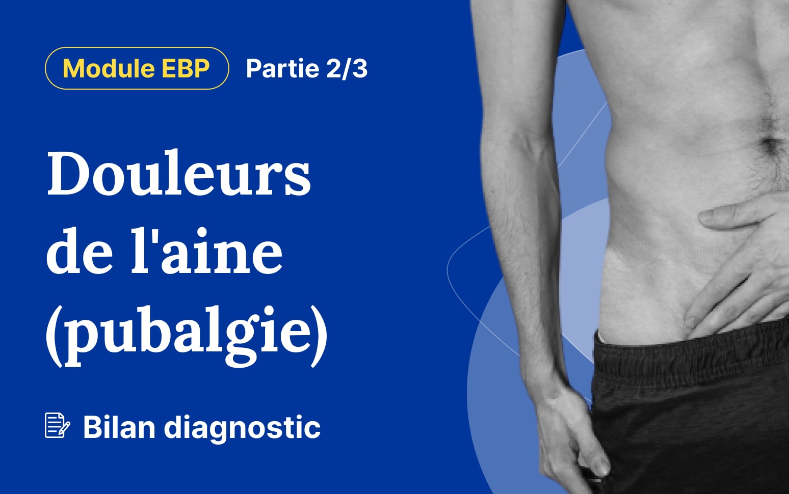 Module Les douleurs de l