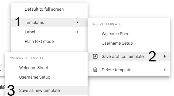 How to save your template as new template in Gmail.