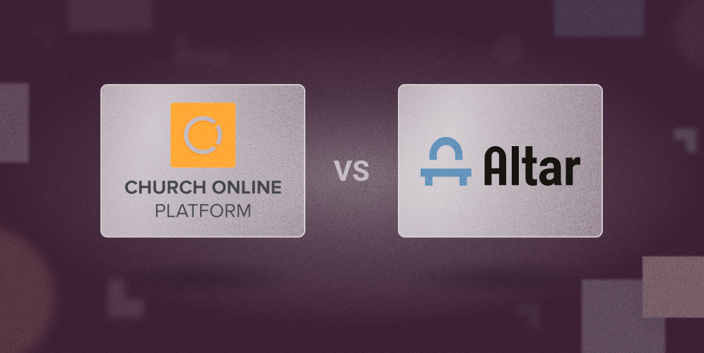 Comparing Church Online and Altar Live