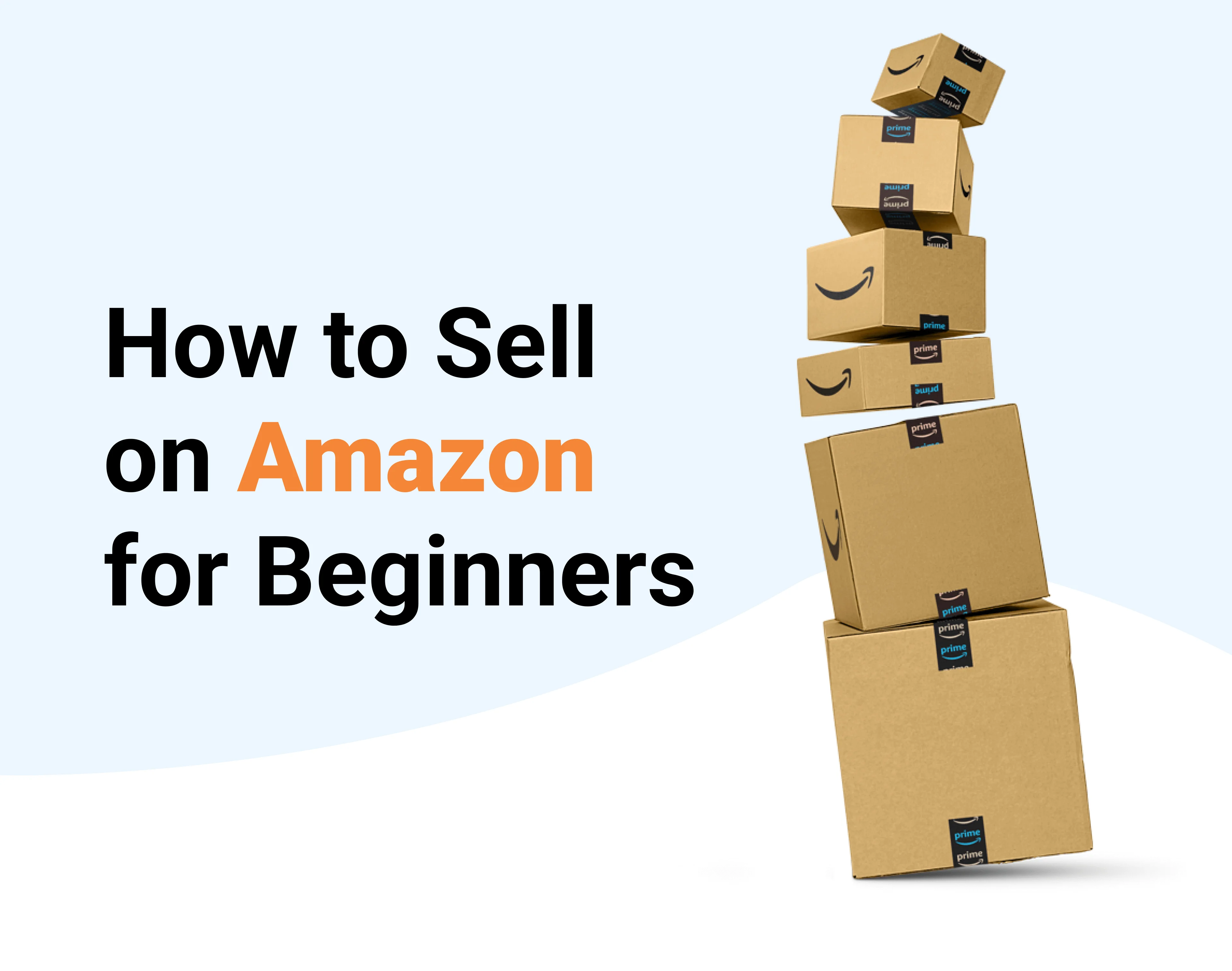How to Sell on Amazon for Beginners - Complete Guide - Seller Assistant ...