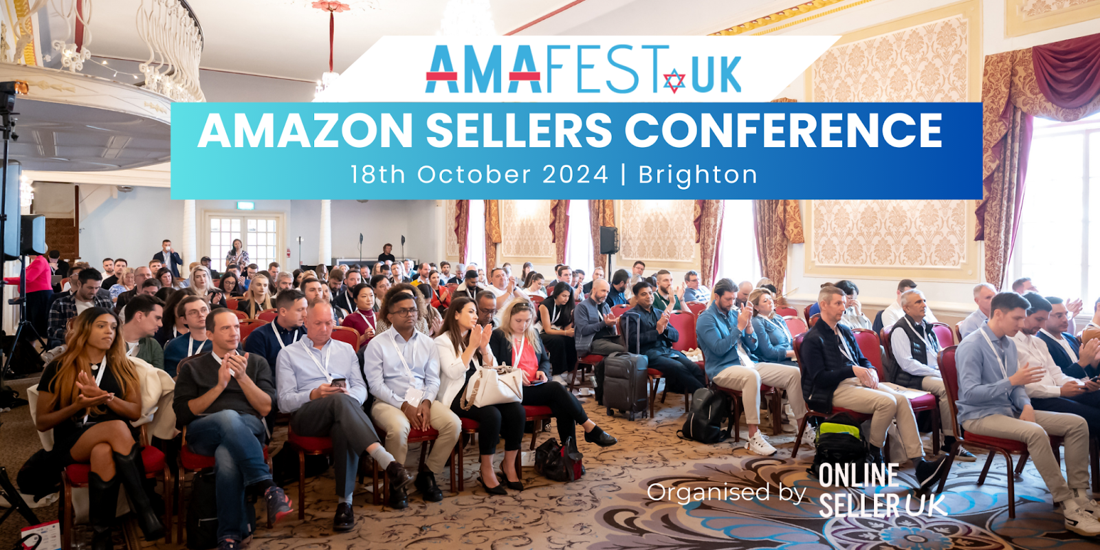 AmafestUK 2024 Amazon Sellers Conference Seller Assistant App Blog