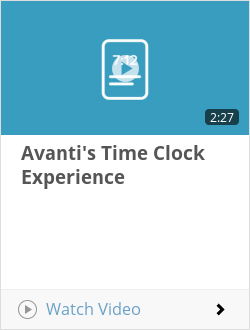 Avanti's Time Clock Experience