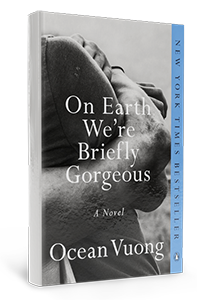Book Cover-On Earth We're Briefly Gorgeous