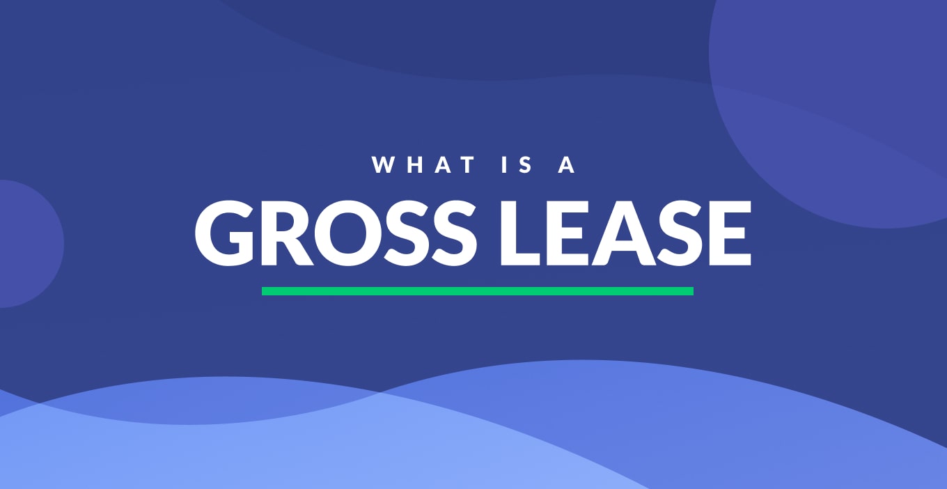 Gross Lease Definition & Examples