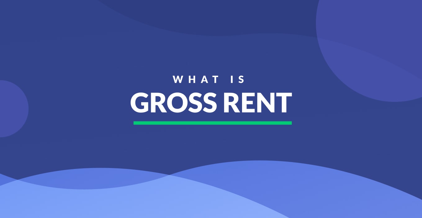What Is Gross Rent Definition & Examples