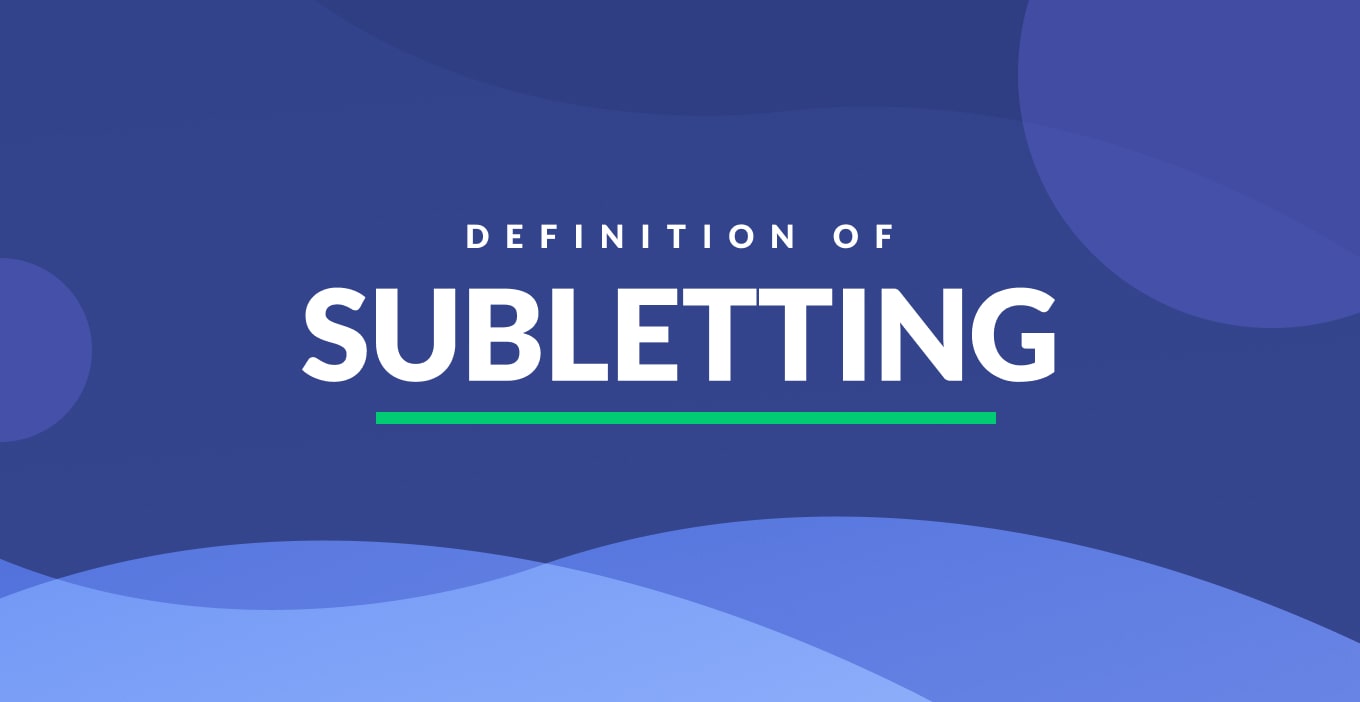 Subletting Definition & Examples in Real Estate