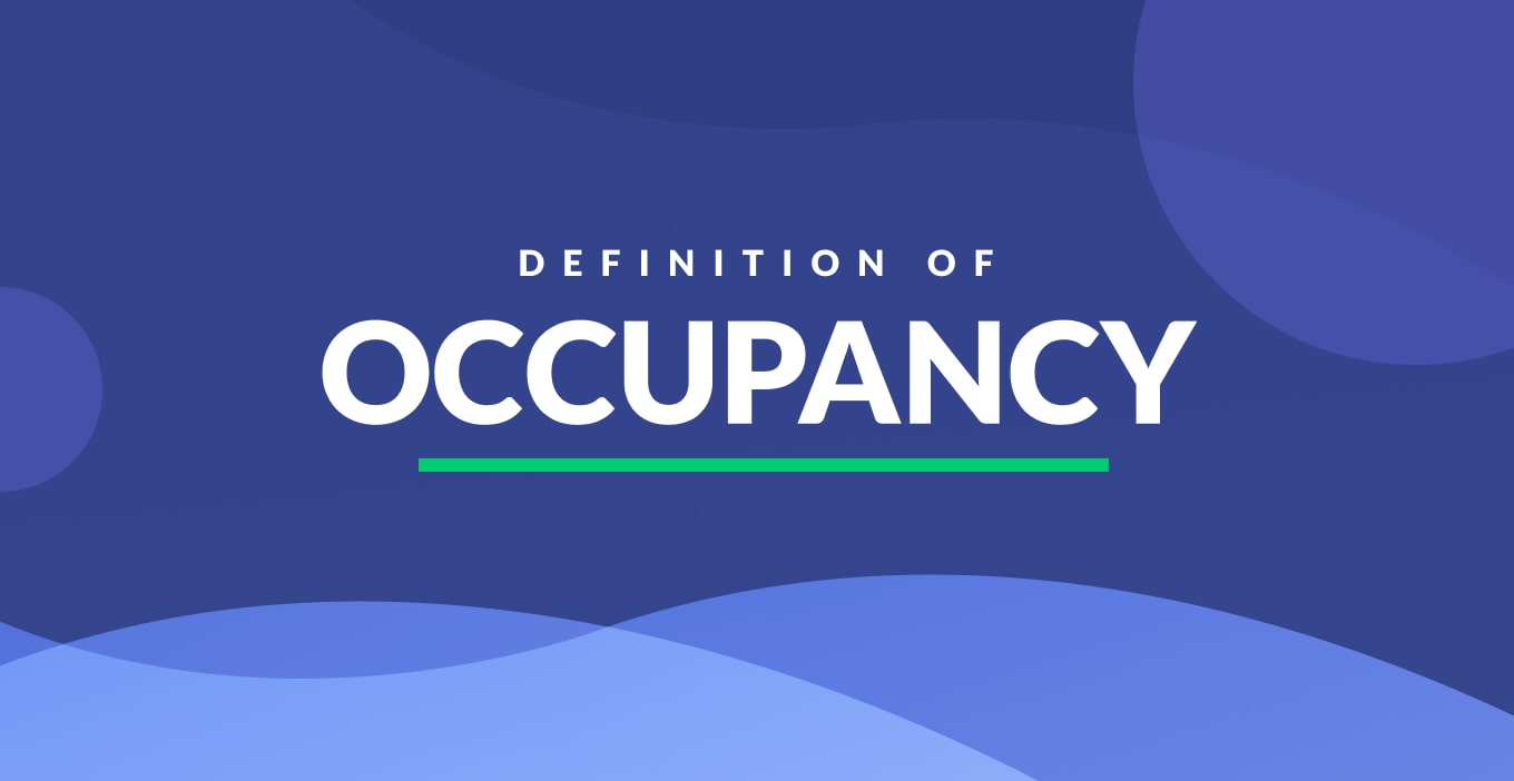 Occupancy Definition for Real Estate