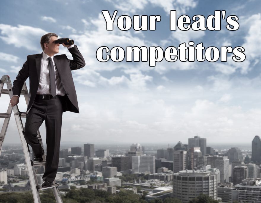 Your lead's competition