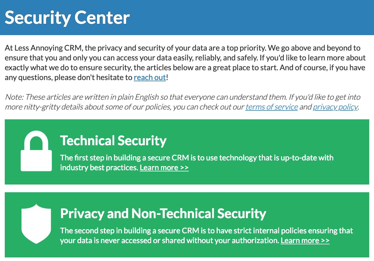 Check out Less Annoying's Security Center for info on how we protect your data!