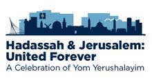 Hadassah & Jerusalem: United Forever