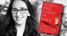 Interview with Judy Batalion, author of The Light Of Days: The Untold Story of Women Resistance Fighters in Hitler's Ghettos
