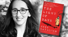 The Light Of Days: The Untold Story of Women Resistance Fighters in Hitler's Ghettos