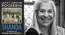 One Book, One Hadassah: Live with Letty Cottin Pogrebin, author of Shanda: A Memoir of Shame and Secrecy