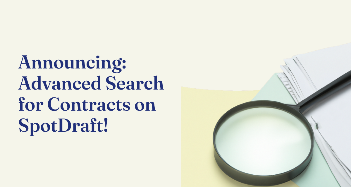 Announcing: Advanced Search for Contracts on SpotDraft!