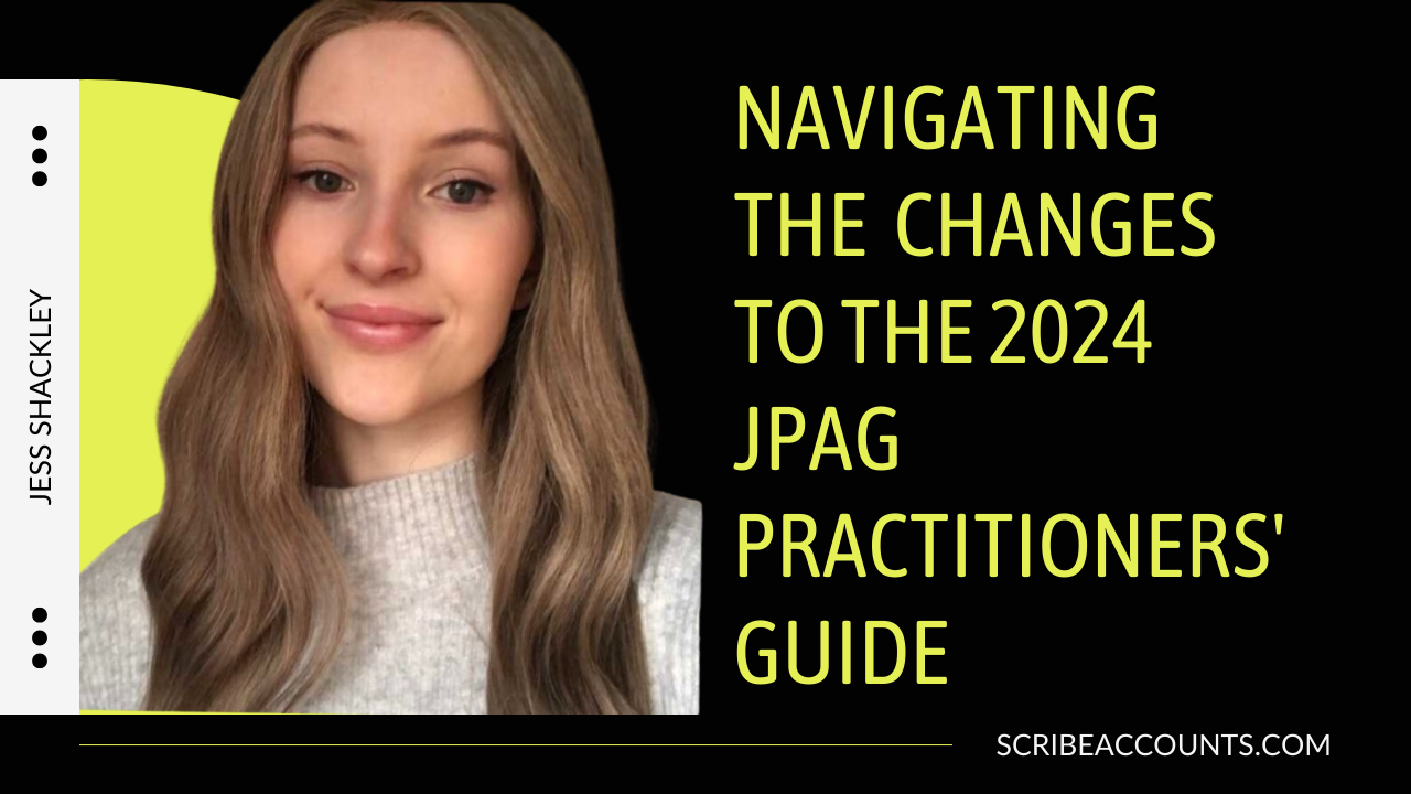 Navigating the Changes to the 2024 JPAG Practitioners' Guide