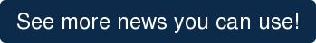 See more news you can use!