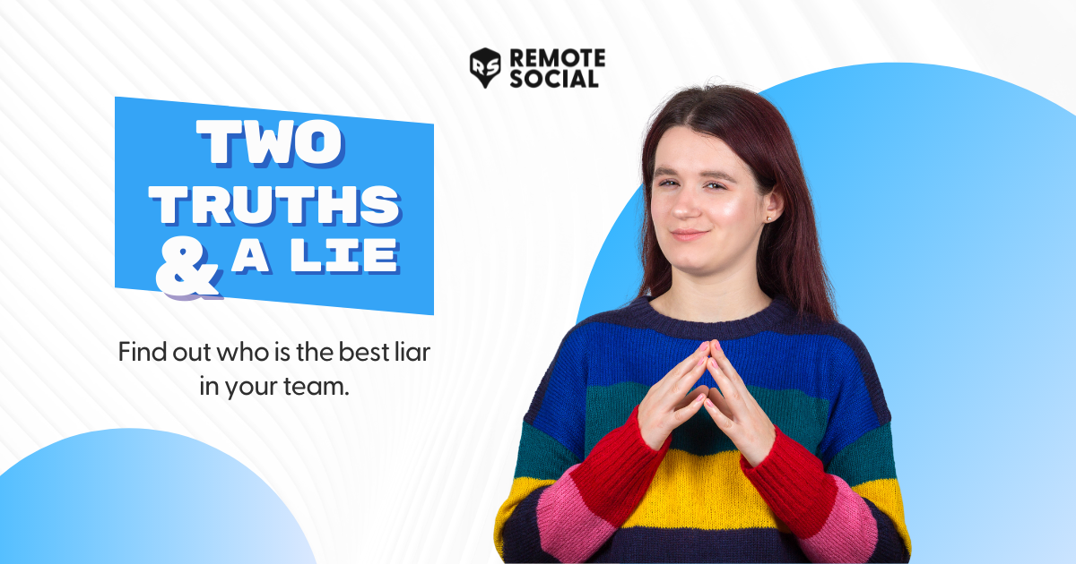 Two Truths and a Lie