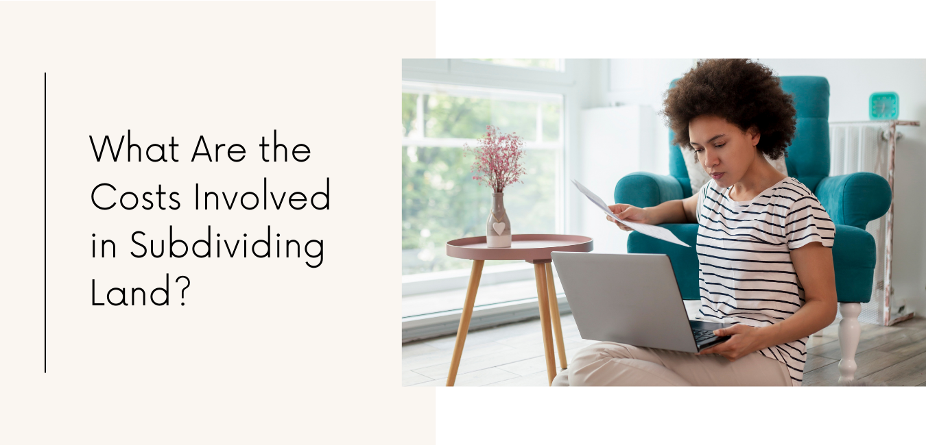 5 Most Asked Question About Subdividing Land In California