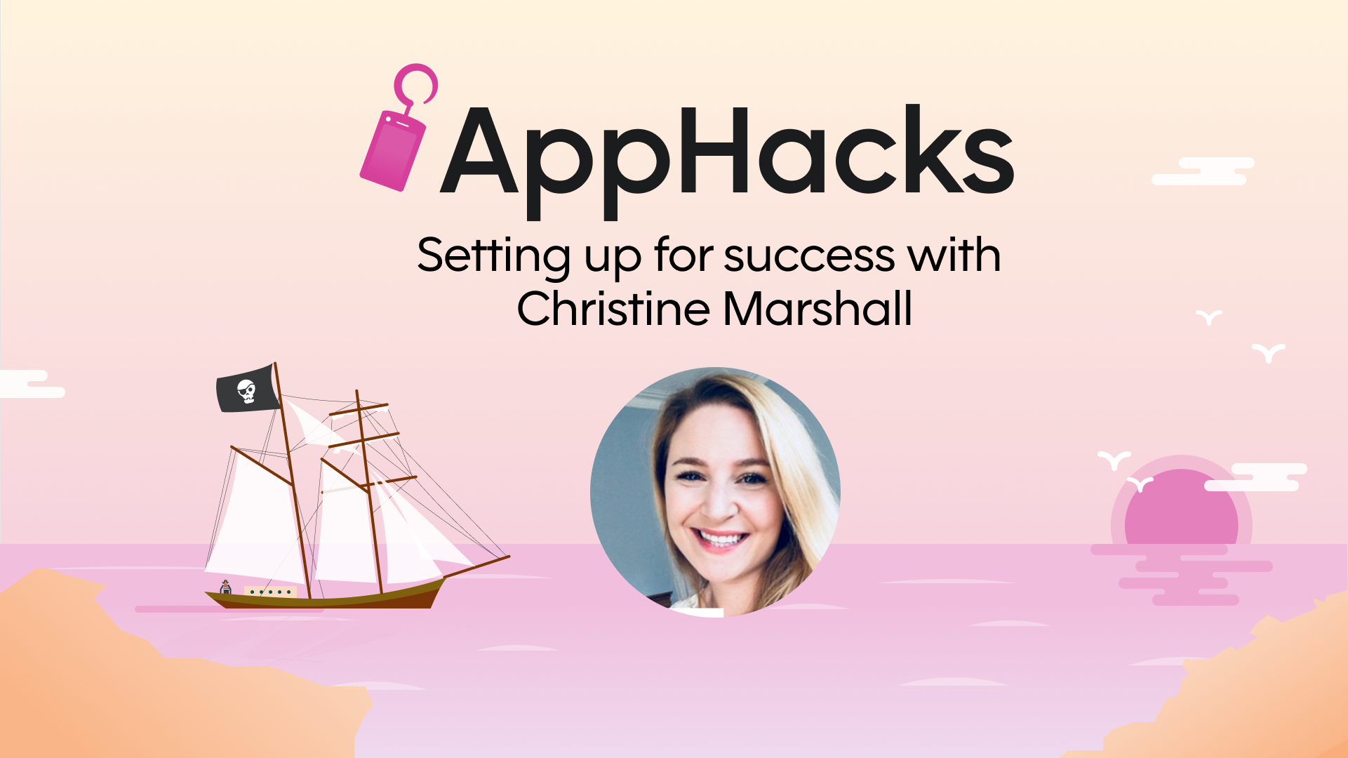 Setting up for success with Christine Marshall | Skuid AppHacks