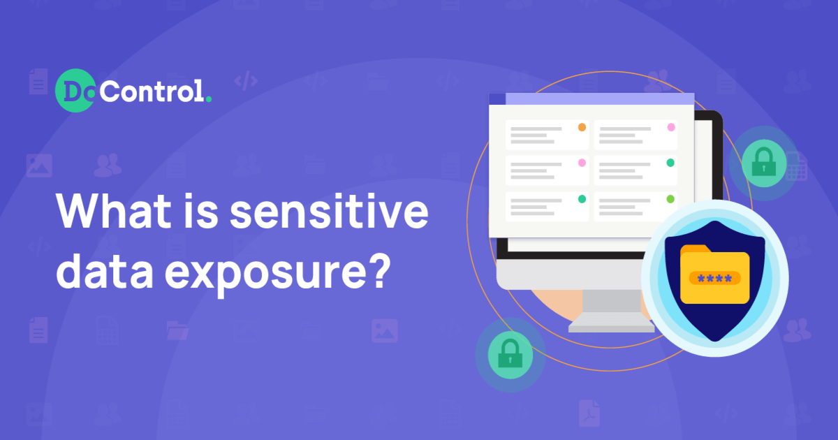 What is sensitive data exposure?