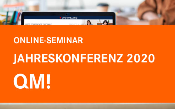 Online-Jahreskonferenz QM! Stabilität in bewegten Zeiten