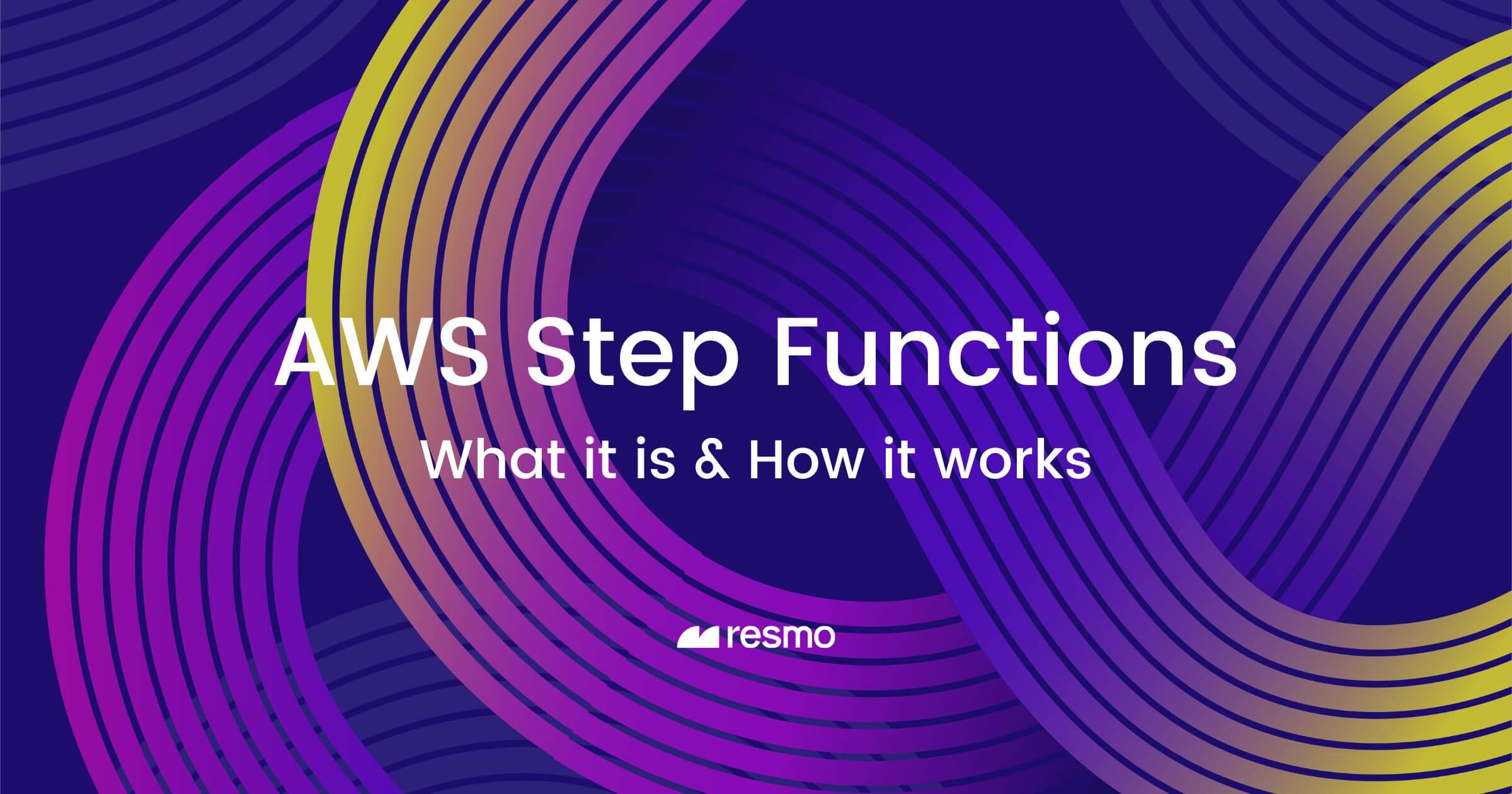 What is AWS Step Functions? How It Works & Use Cases Resmo