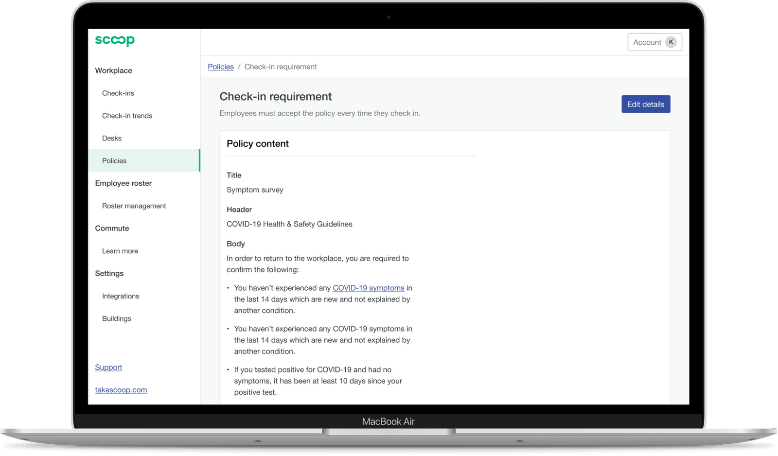 Scoop dashboard image showing how Scoop enables employers to create custom check-in questionnaires and health screens to ensure employees are safe and healthy and ready to return to work.
