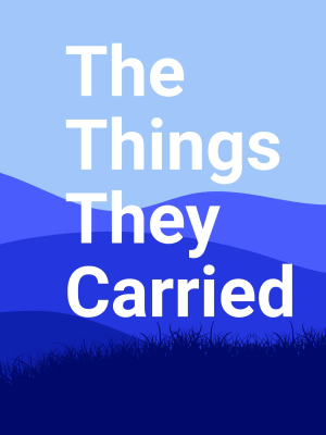 The Things They Carried