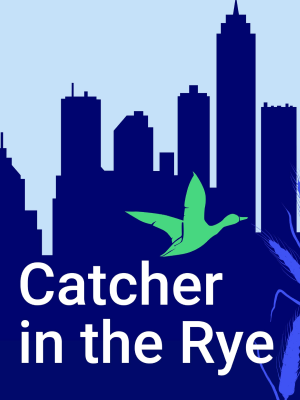 The Catcher in the Rye