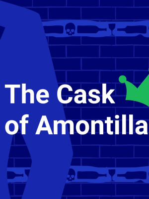 The Cask of Amontillado