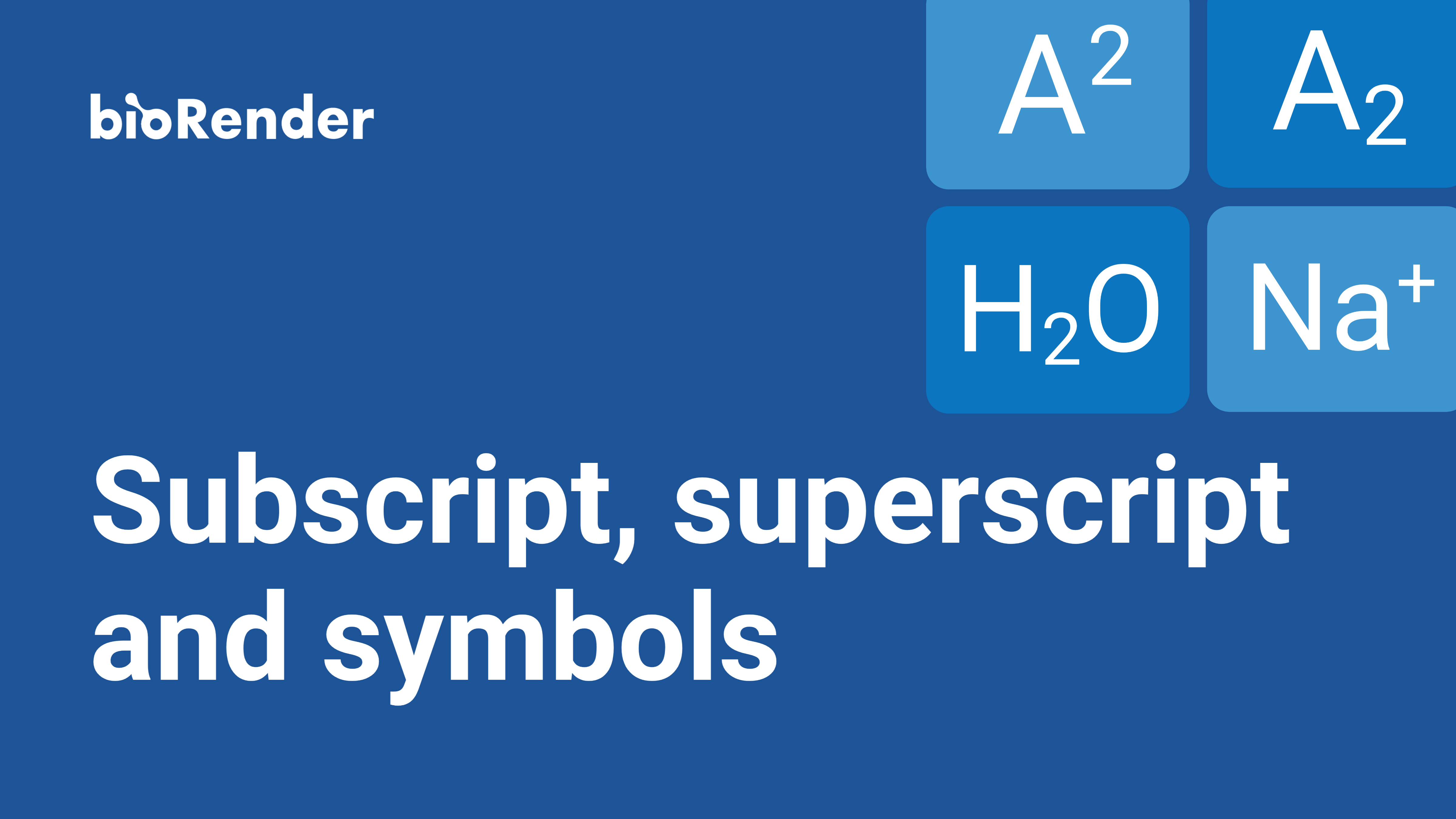 Subscript, Superscript, and Symbols
