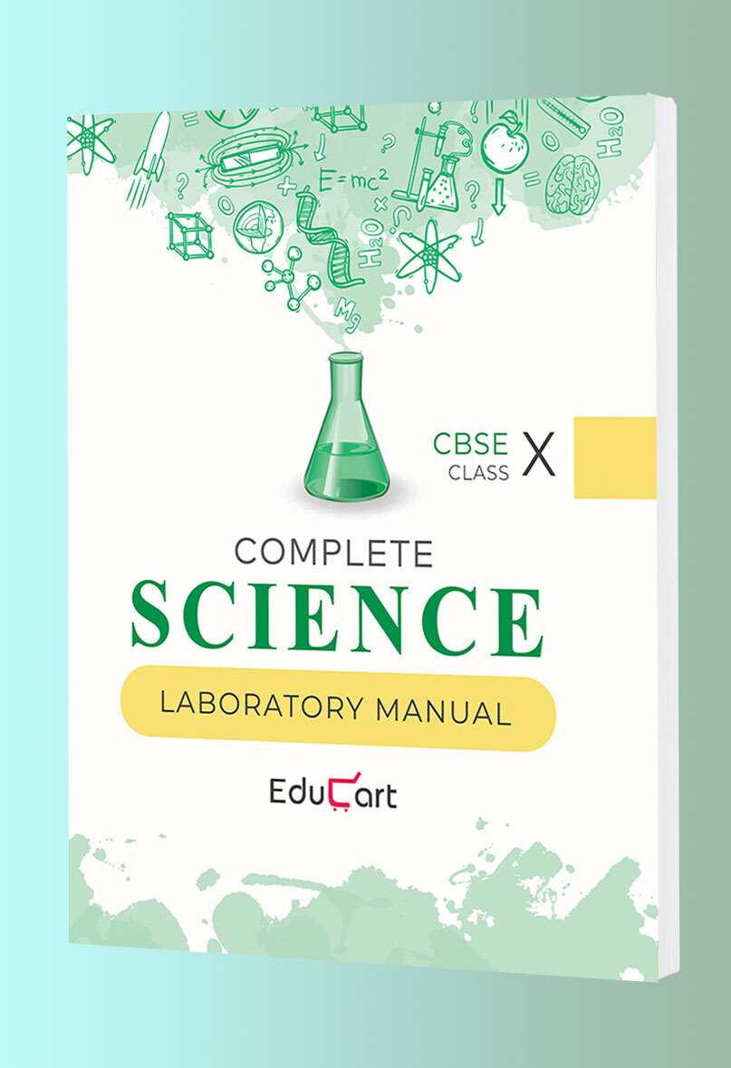 Complete Science Laboratory Manual CBSE For Class 10