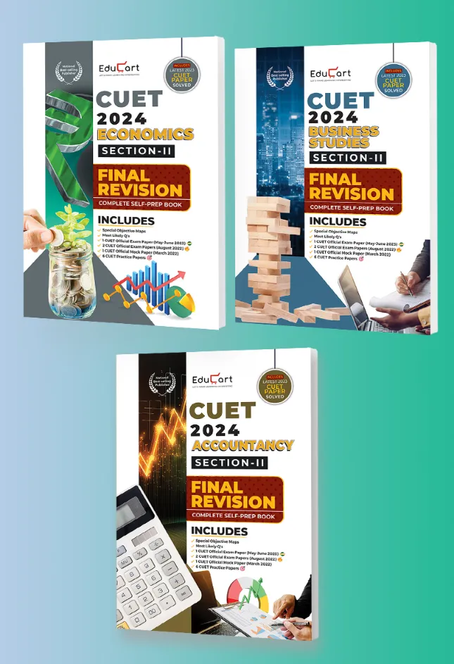 Educart NTA CUET UG Entrance Exam Book 2024 Final Revision Accountancy, Business Studies and Economic (100% based on 2023 official CUET Online Paper)