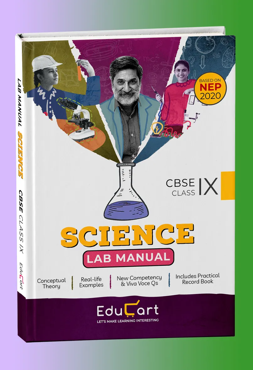 Educart CBSE Lab Manual Class 9 Science Book for 2024 Exam (Based on NEP 2020)