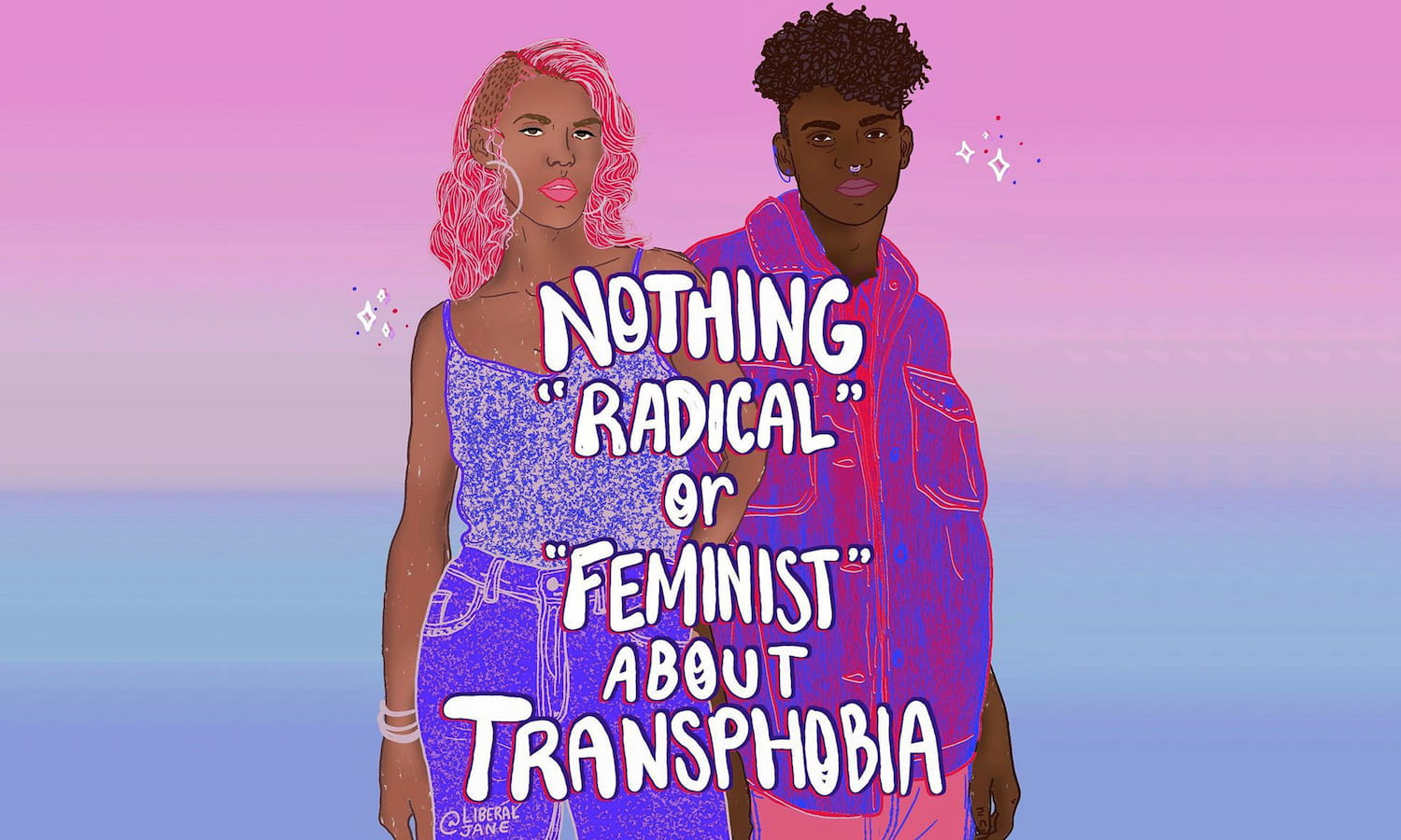 Feminism will never die, Liberal Jane will make sure of that