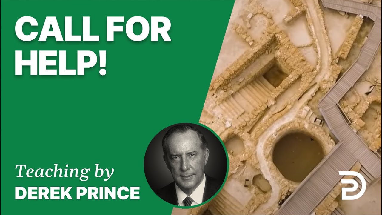 Call For Help Watch Derek Prince Ministries call-for-help-watch-derek-prince-ministries