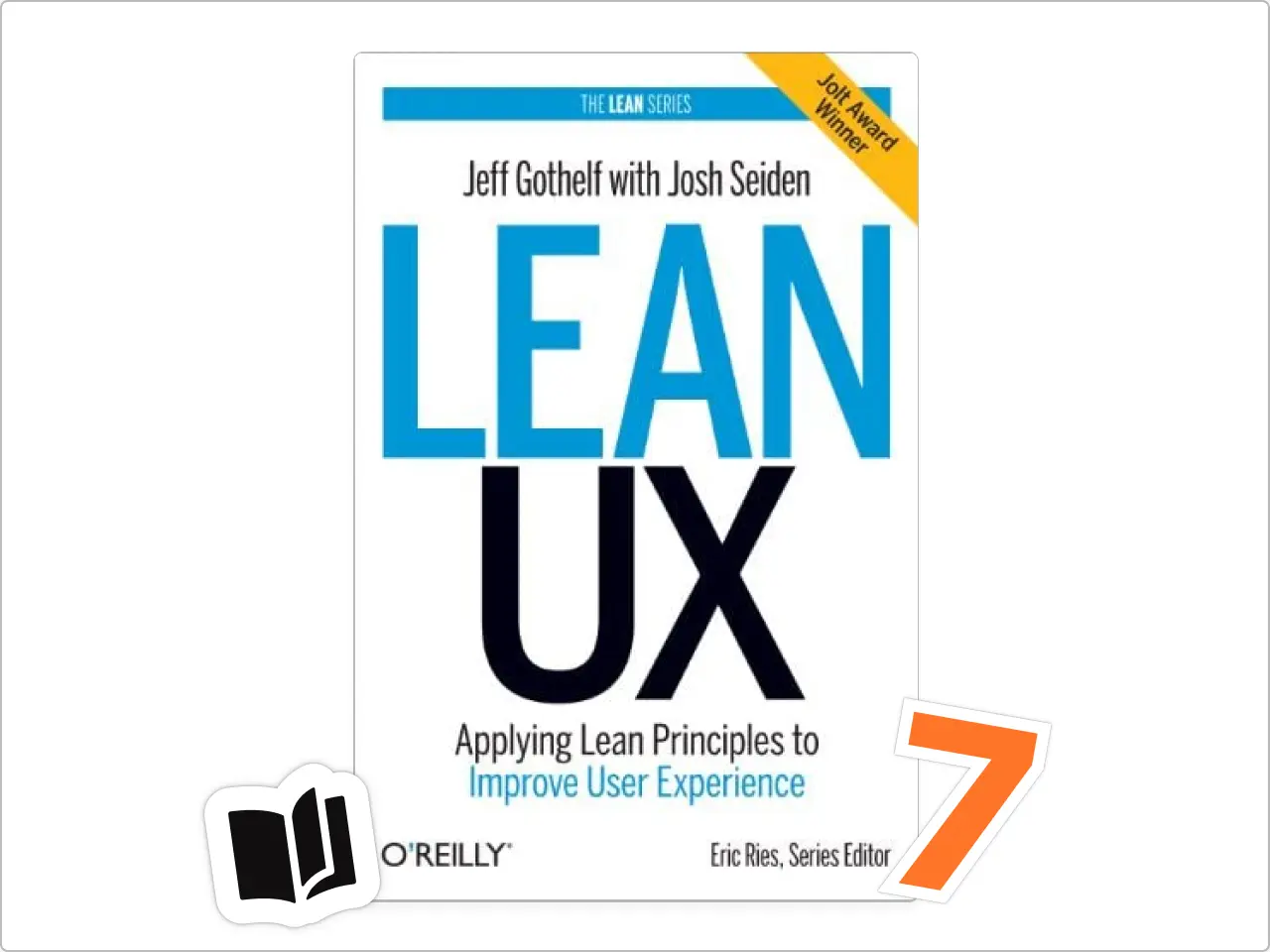 Lean UX by Jeff Gothelf and Josh Seiden