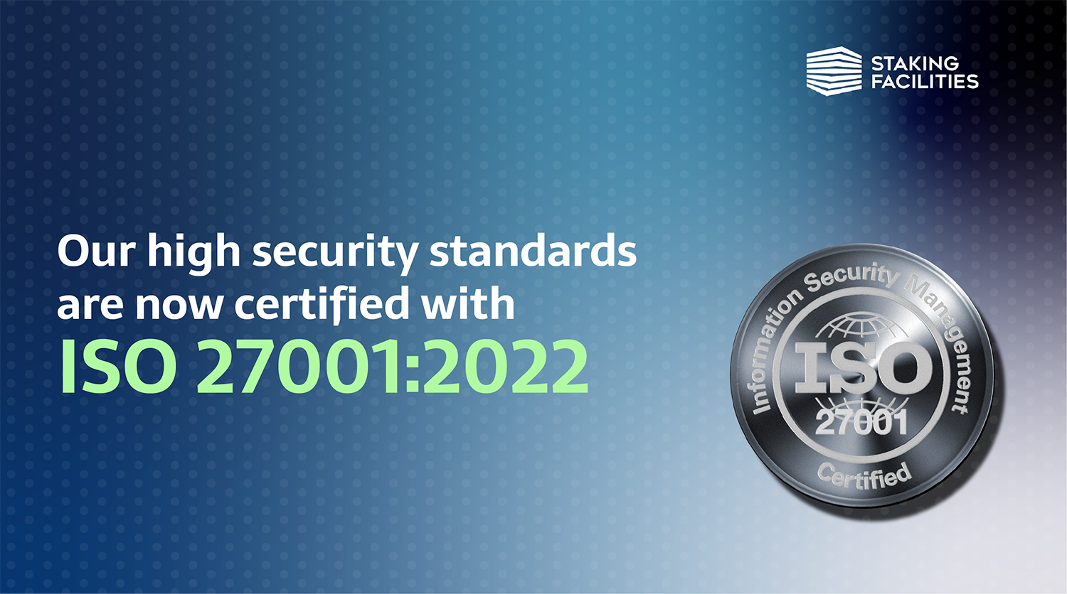 Now in cold print, our high security standards are now certified with