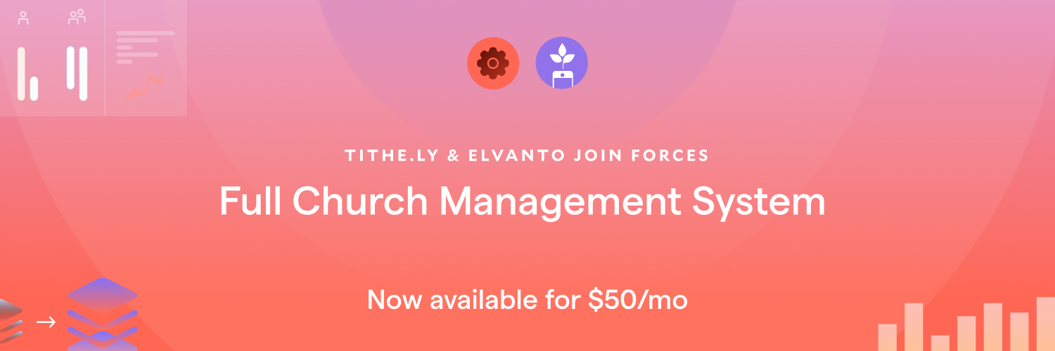 Hello, Tithe.ly Church Management!
