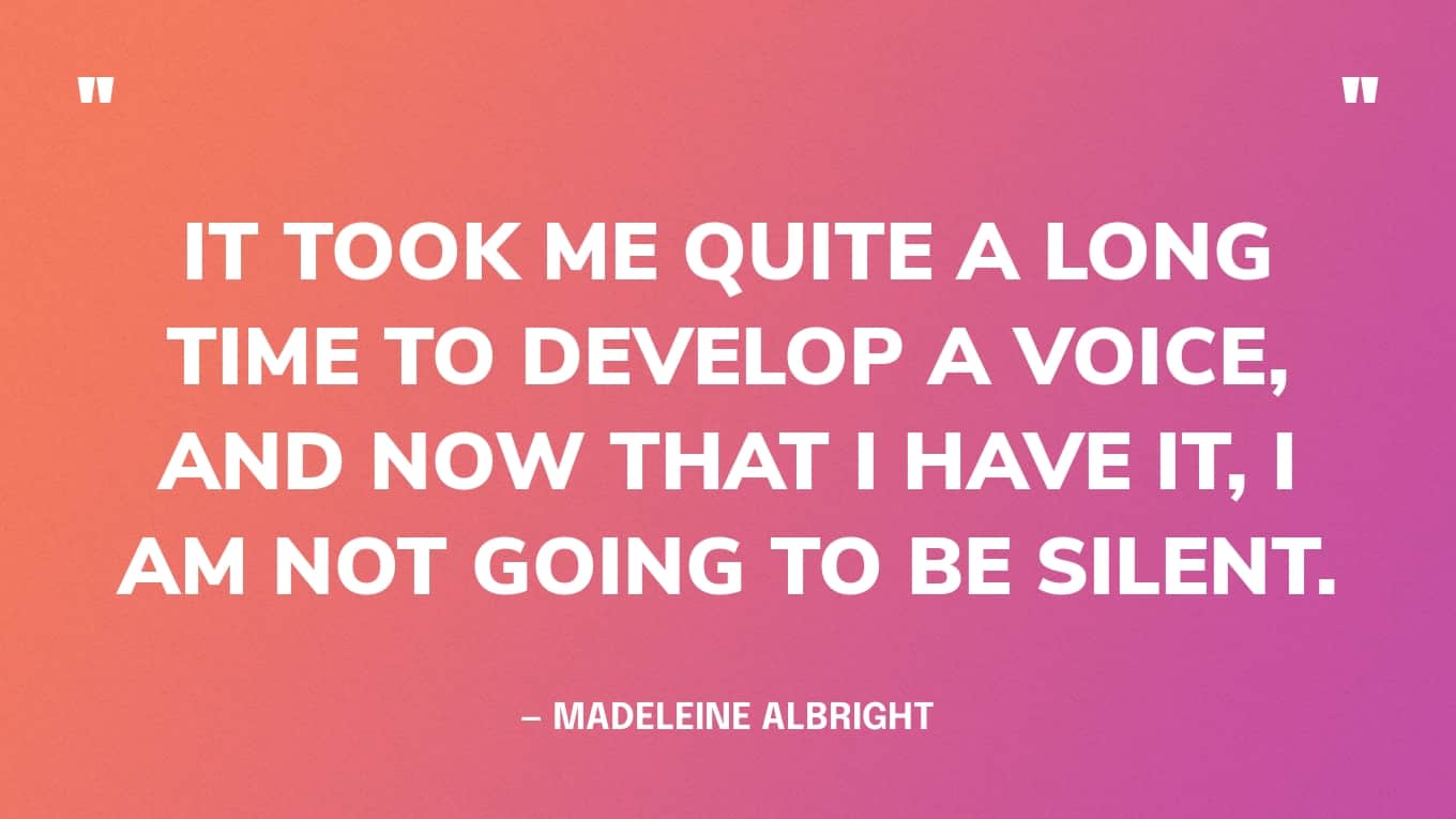 31 Best Madeleine Albright Quotes About Making A Difference 31 Best Madeleine Albright Quotes About Making A Difference