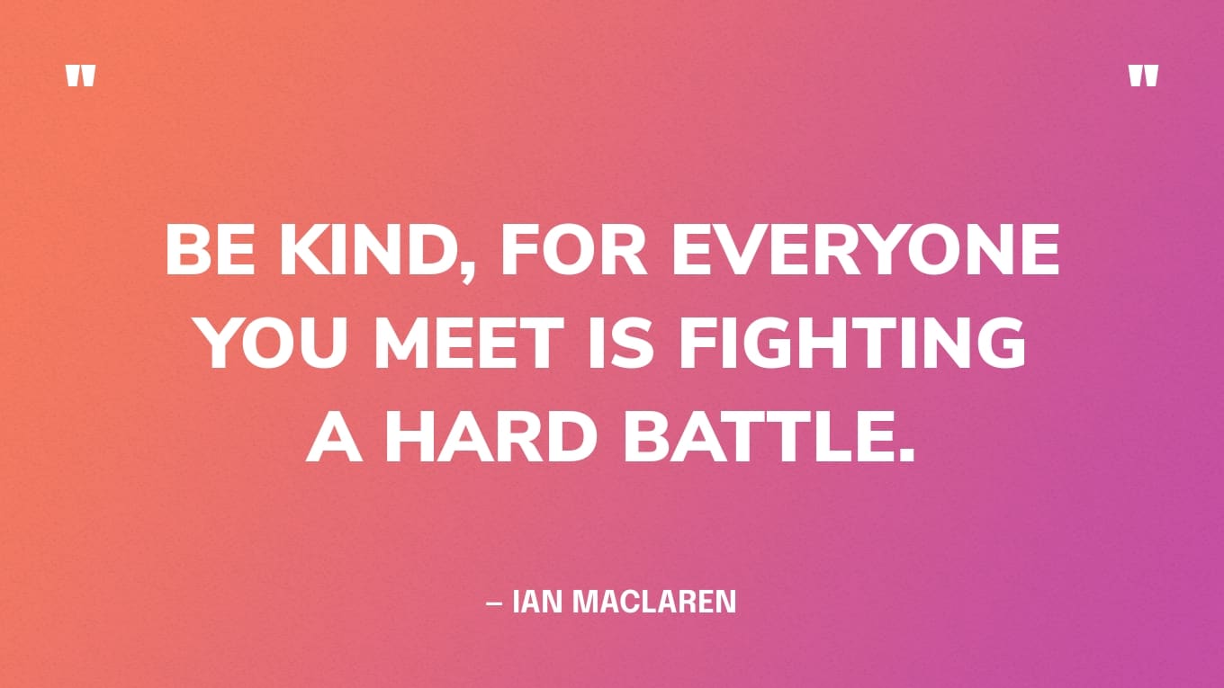 89 Best Quotes About Kindness For A Better World