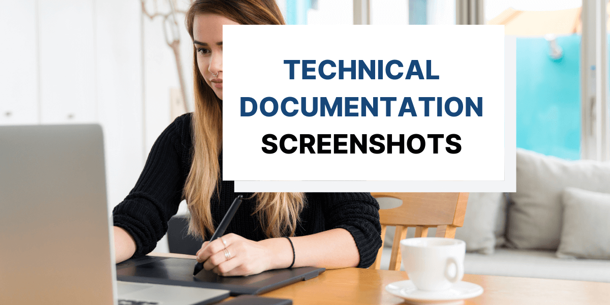 Guide for Using Screenshots in Technical Documentation