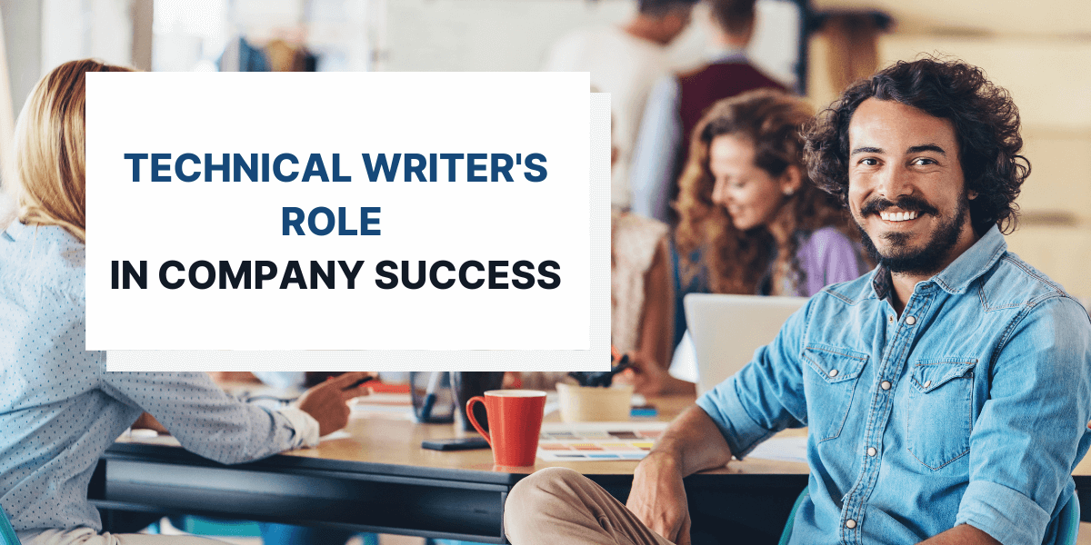 The Role of a Technical Writer in Company Success - Archbee