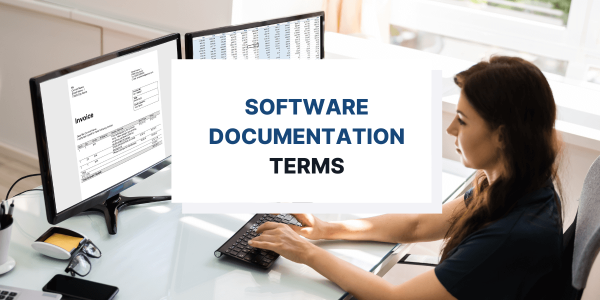 55 Software Documentation Terms for Technical Writers