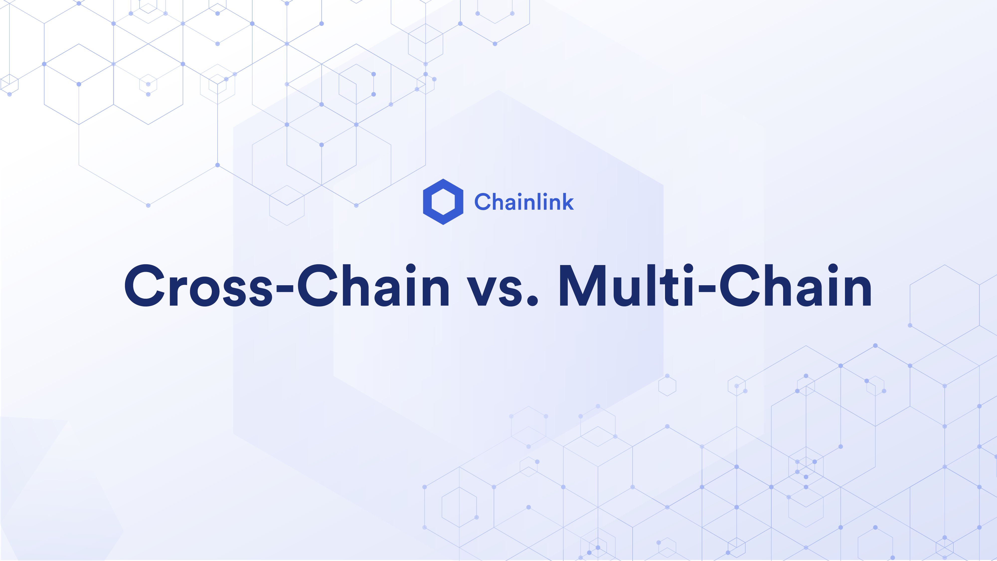 Cross Chain Vs Multi Chain Explained Chainlink Cross Chain Vs Multi Chain Explained Chainlink