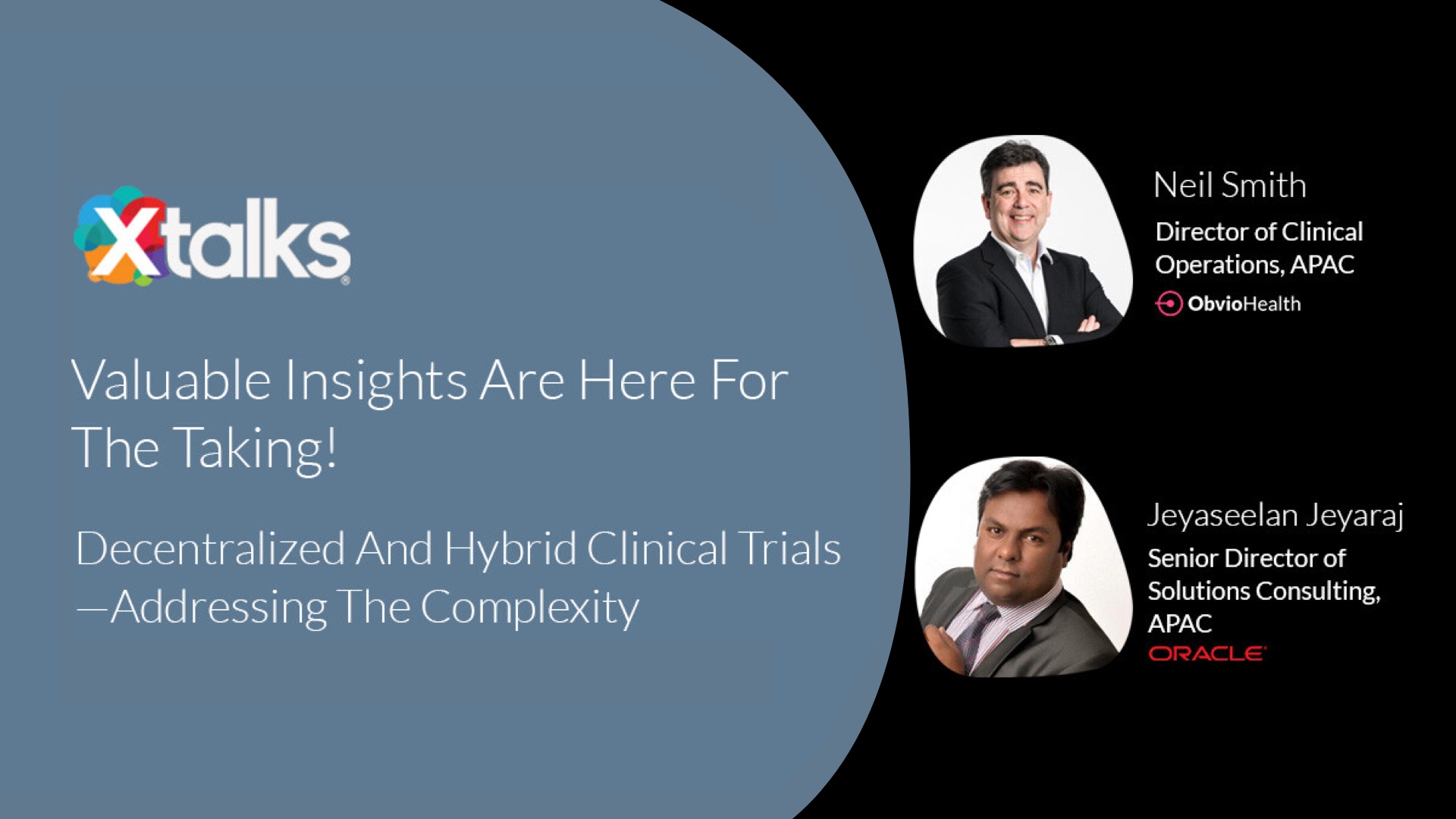 Decentralized and Hybrid Clinical Trials—Addressing the Complexity