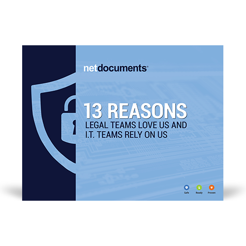 Graphic for the guide covering the 13 reasons legal teams love and rely on NetDocuments.