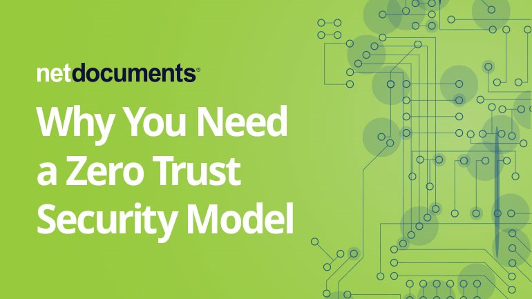 Why you need a zero-trust security model