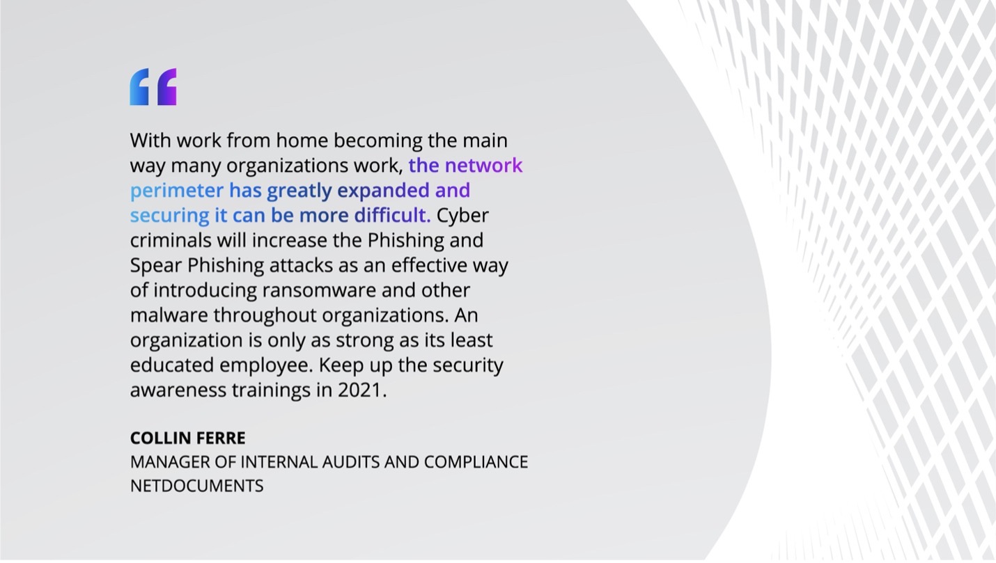 Quote from Collin Ferre, Manager of internal audits and compliance at NetDocuments