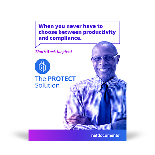 Product brochure graphic with a man smiling with arms crossed with the pdf brochure topic covering NetDocuments Protect Solution.